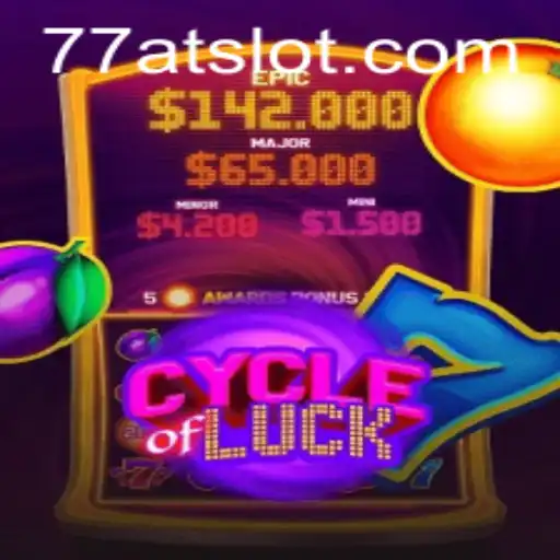 CycleofLuck: The Game That Spins Your Fortune with 77AT