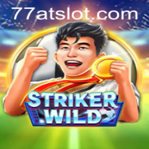 The Thrilling World of StrikerWILD: Unleashing the Adventure of 77AT