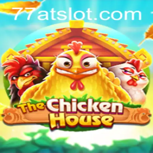 The Thrilling World of TheChickenHouse: The 77AT Adventure Awaits